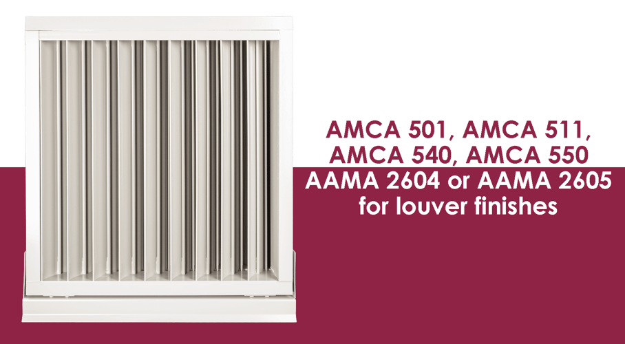 A louver beside a list of louver standards, including AMCA 540 and AMCA 550