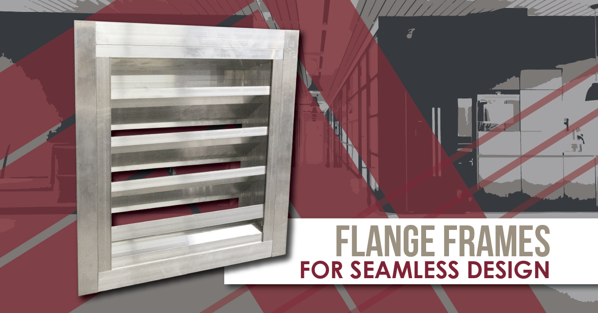 Flange Frames for Seamless Design