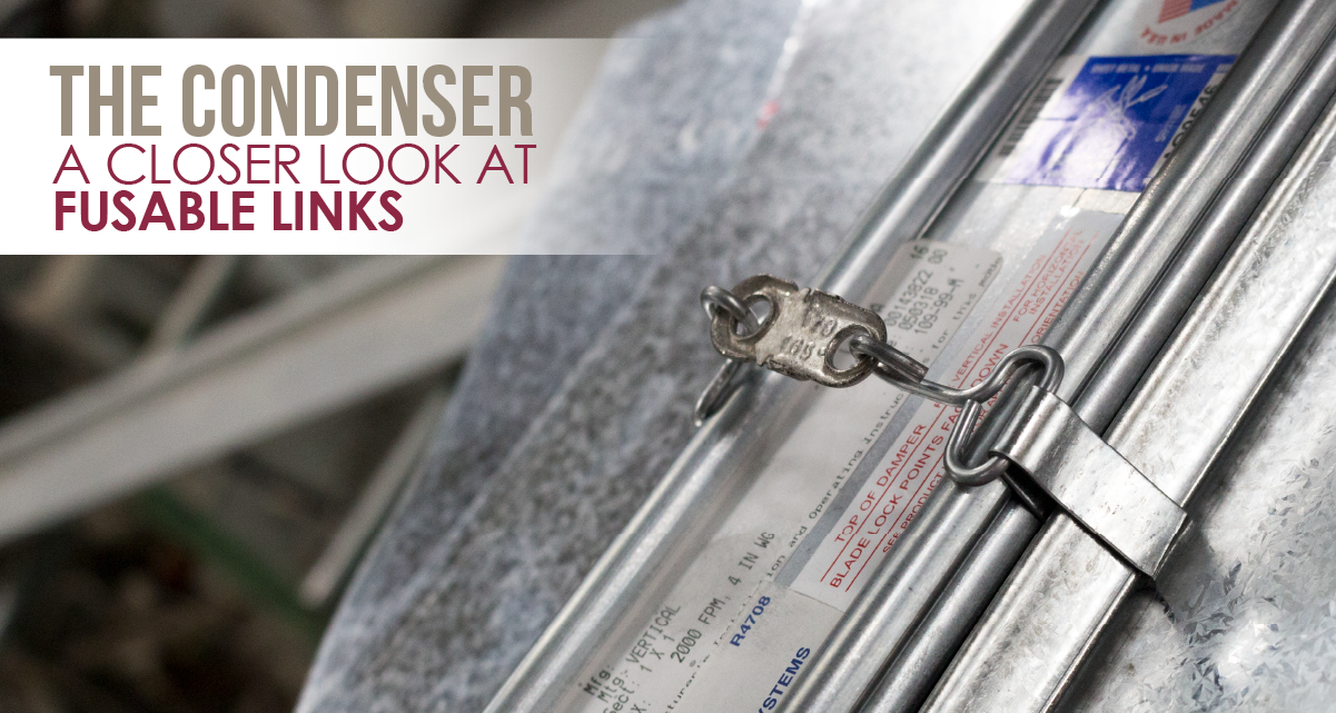 The Condenser - A Closer Look at Fusible Links