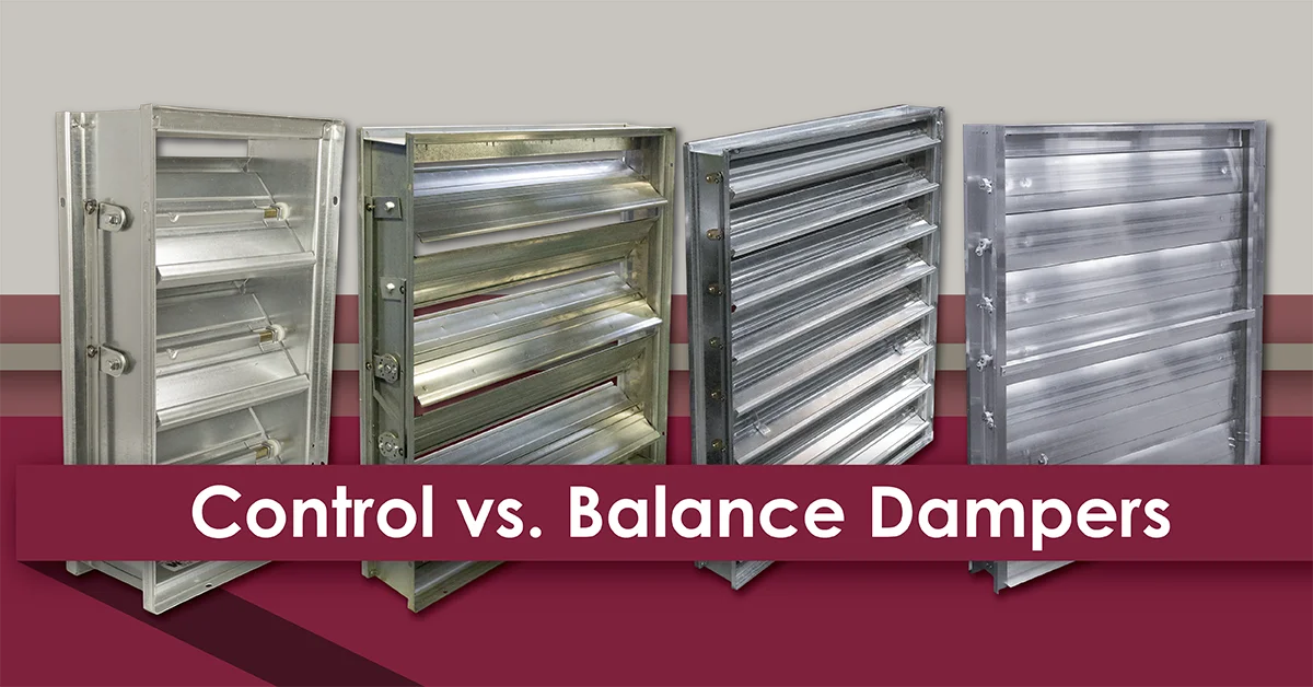 Control Dampers versus Balance Dampers