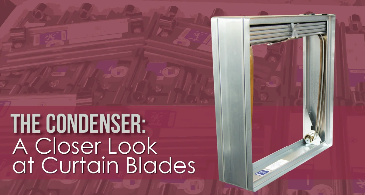 The Condenser - A Closer Look at Curtain Blades