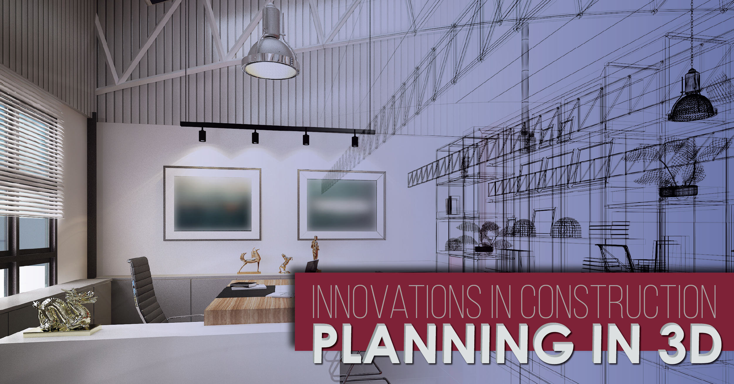 Innovations in Construction - Planning in 3D