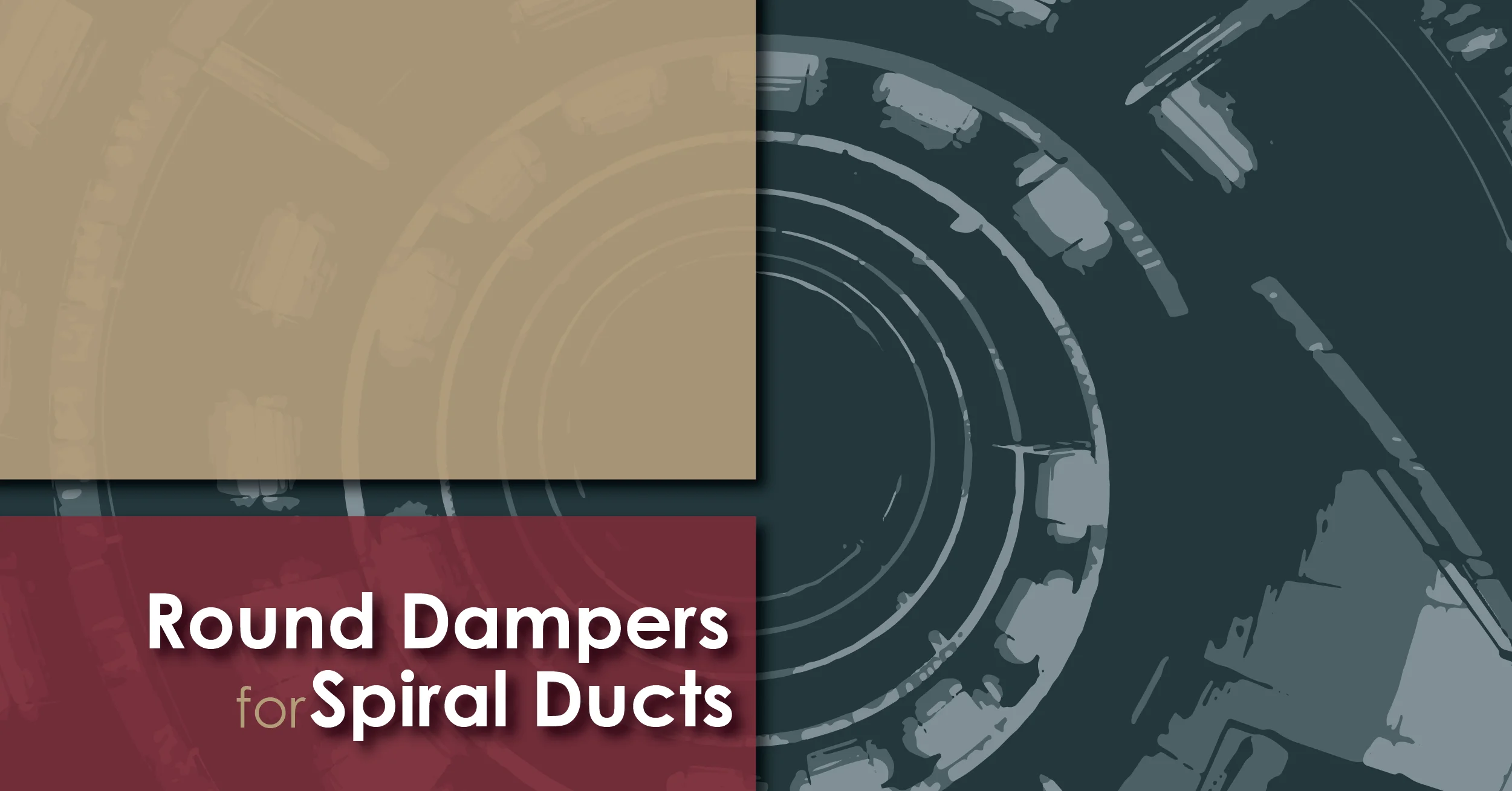 Round Dampers for Spiral Ducts
