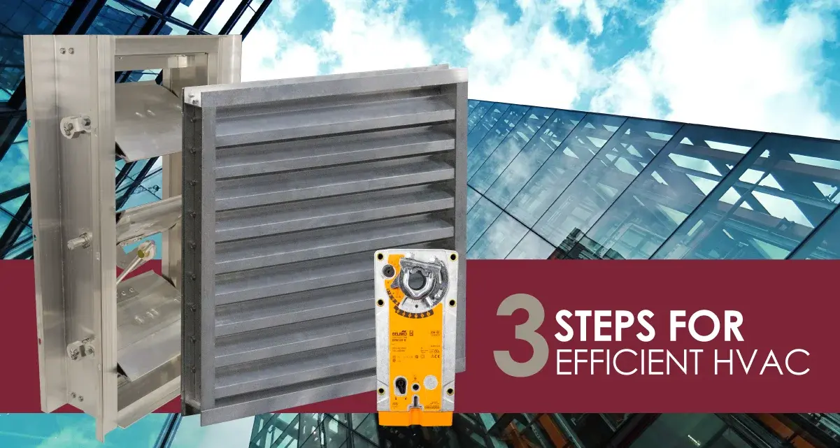 Three Steps to Efficient HVAC
