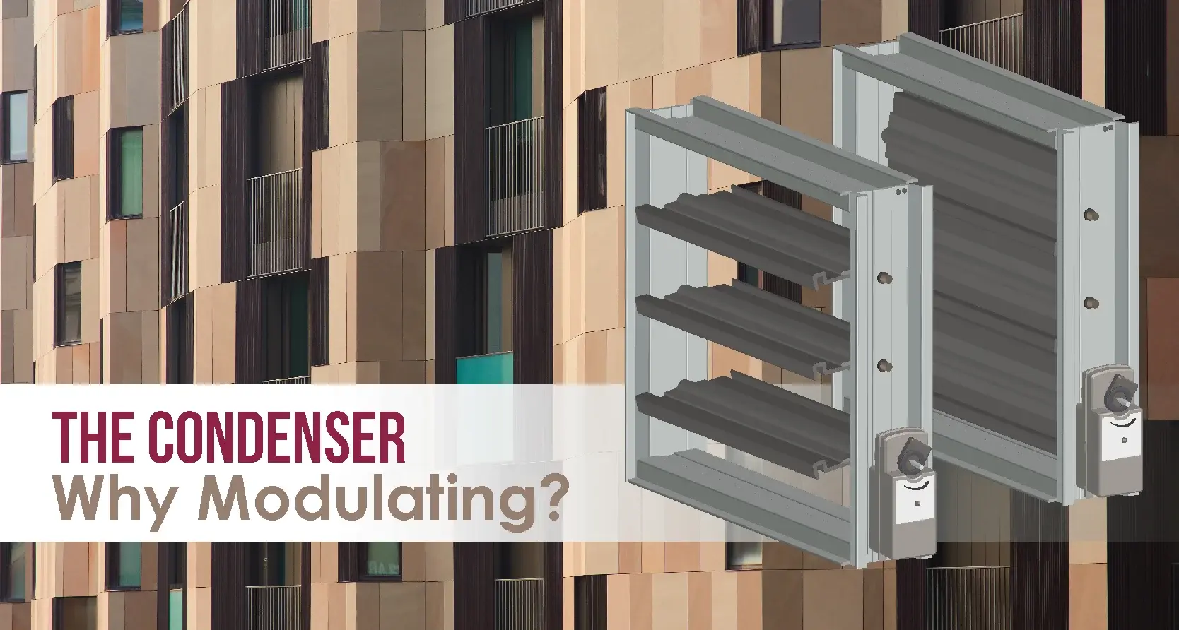 Why Modulating Actuators?